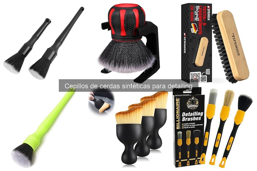Cómo cuidar tus cepillos de cerdas sintéticas para detailing