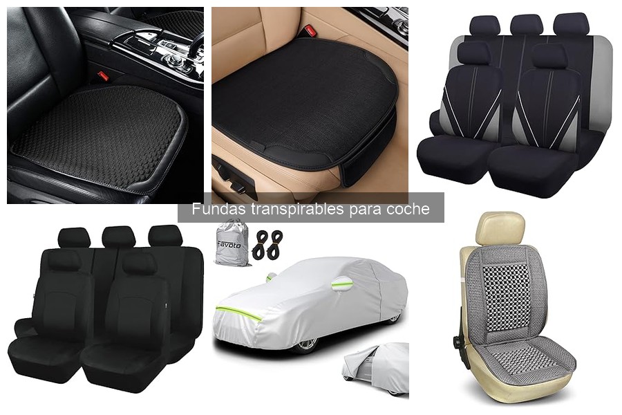 Cómo elegir la funda transpirable perfecta para tu coche