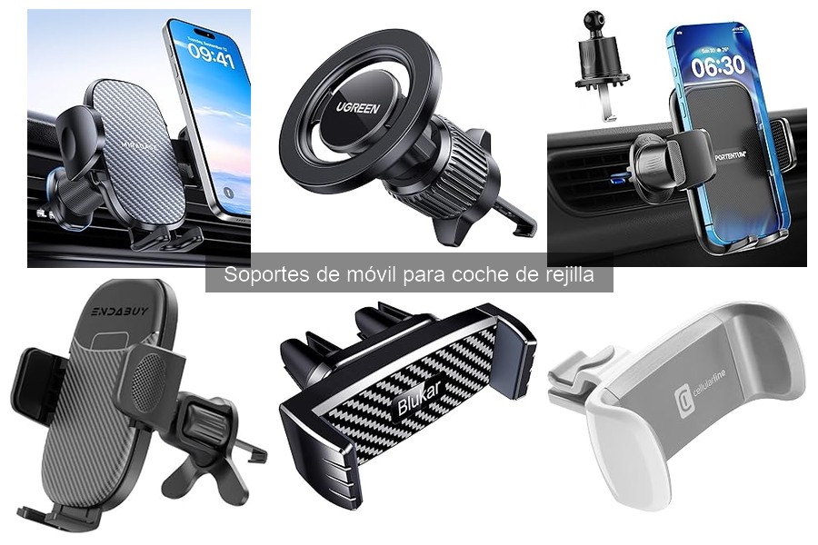 Compatibilidad de Soportes de Móvil de Rejilla para Coches