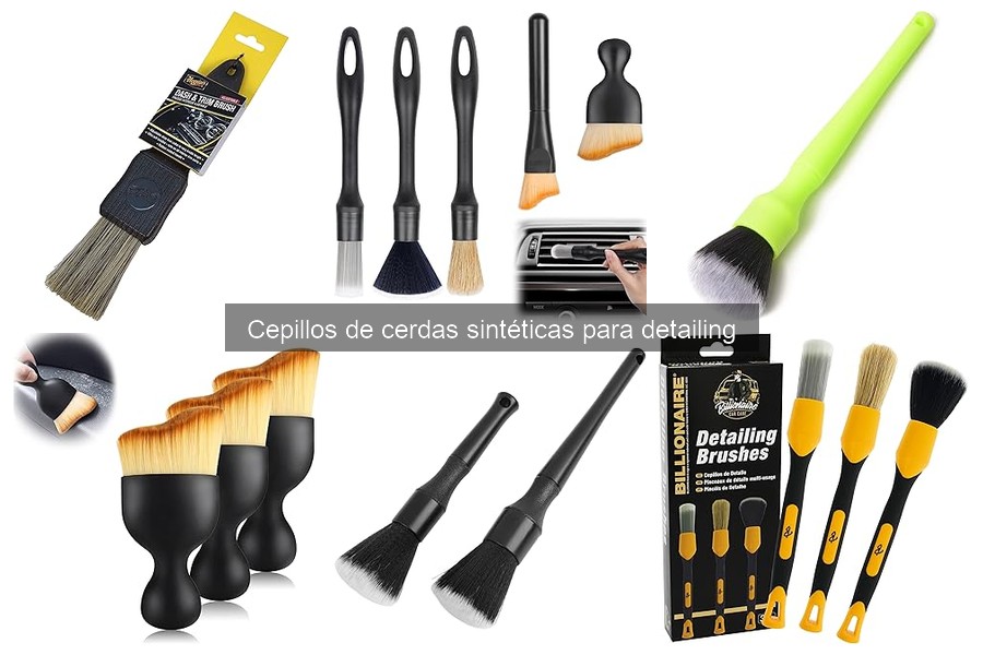 Guía para elegir cepillos de cerdas sintéticas en detailing