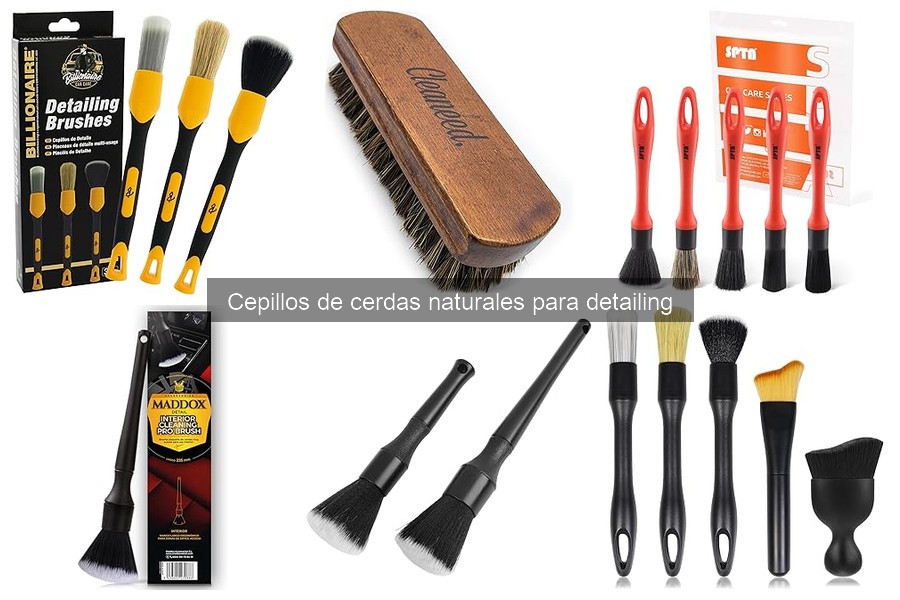 ¿Qué son los cepillos de cerdas naturales para detailing?