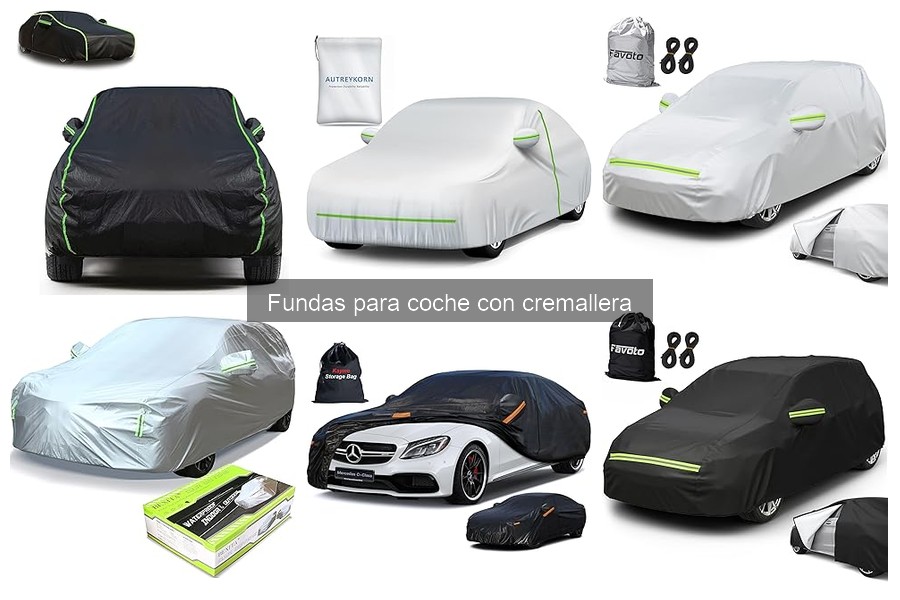 Tipos de fundas para coche con cremallera: guía completa
